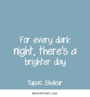 Tupac Shakur Quotes Sayings Ghetto Inspirational Quote