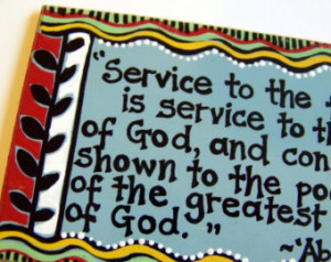 Baha'i quote about service -- a rt magnet ...