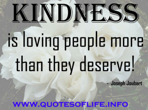 ... -people-more-than-they-deserve-Joseph-Joubert-Kindness-quotes.jpg