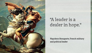 Here you may find the best collection of Napoleon Bonaparte Quotes .