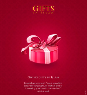 ... Allaah (PBUH) used to acceptgifts and reward people for giving them