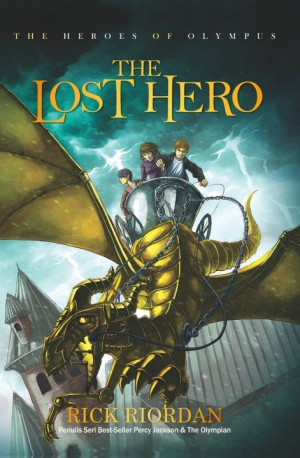 Review) Heroes of Olympus #1: The Lost Hero by Rick Riordan.