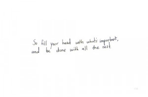 So fill your head quote