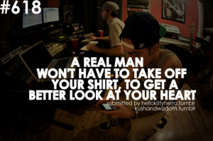 rapper, tyga, quotes, sayings, real man, heart