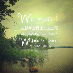 adventure, always, belong, fairytale, find, free, freedom, god, happy ...