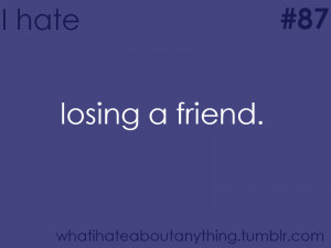 quotes about losing your best friend tumblr picture losing your