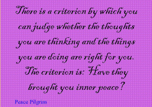 Quote of the Day : Peace Pilgrim
