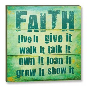 Always have faith....