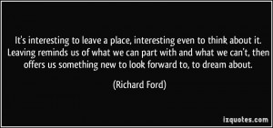More Richard Ford Quotes