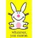 Which happy bunny quote are you?