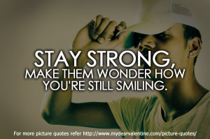 sad friendship quotes - Stay strong