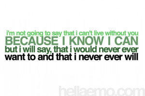 Can't Live without You Quotes http://hellaemo.com/london-living ...