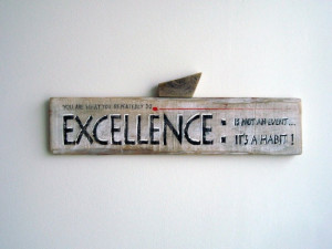 Excellence Quote Sign wall hanging hand painted by objecta on Etsy ...