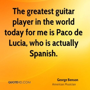 George Benson - The greatest guitar player in the world today for me ...