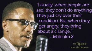 Quote of the Day: Malcolm X on Anger