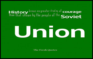 History-knows-no-greater-display-of-courage-than-that-shown-by-the ...