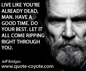 jeff-bridges-life-quotes.jpg