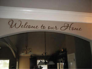 Welcome-To-Our-Home-Entry-Decor-Wall-Quote-Decal