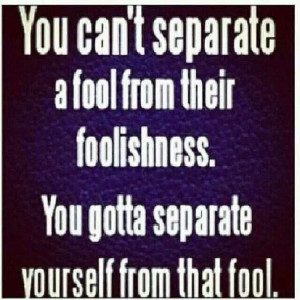 fools and foolishness