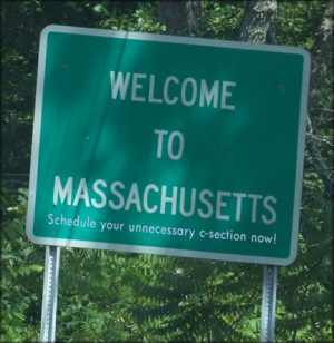 Wicked Awful Cesarean Quotes of the Day: Massachusetts