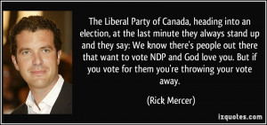 quote-the-liberal-party-of-canada-heading-into-an-election-at-the-last ...