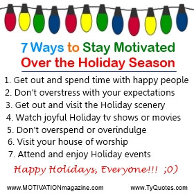 ... During the Holidays, Holiday Motivation Tips, Overcome Holiday Stress