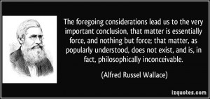 The foregoing considerations lead us to the very important conclusion ...