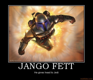 jango-fett-jango-fett-jedi-head-pancakes-boba-star-wars-demotivational ...