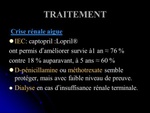 TRAITEMENT Crise rénale aigue IEC: captopril :Lopril® ont permis ...