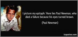 ... paul-newman-who-died-a-failure-because-his-eyes-turned-brown-paul