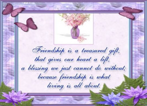 Friendship Is A Treasured Gift
