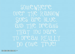 Dreams Really Do Come True Quote Dreams really do come true