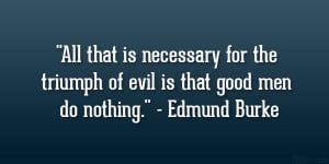 ... com/wp-content/uploads/2013/04/edmund-burke-quotes/triumph-of-evil.jpg