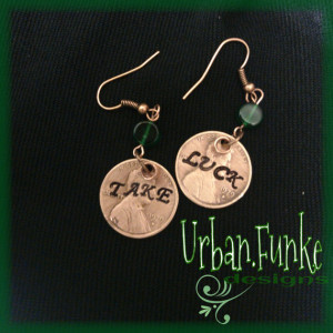 Take Luck Brian Regan Quote Lucky Penny Earrings