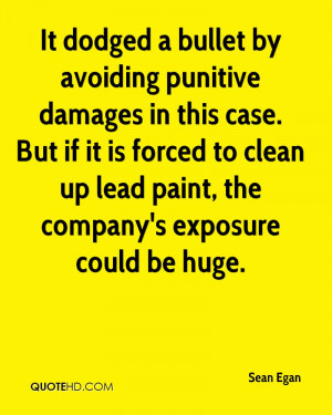 It dodged a bullet by avoiding punitive damages in this case. But if ...