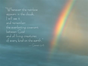 ... am putting up to raise awareness of the true meaning of the rainbow