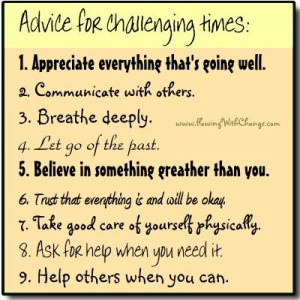 Advice during challenging times
