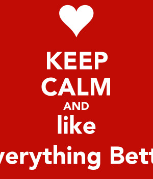KEEP CALM AND like Girls Make Everything Better Than Boys