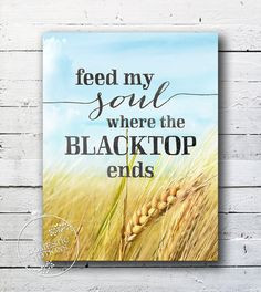 ... country music song quote morning sun wheatfield gold keith urban quote