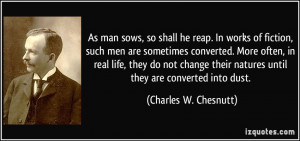 shall he reap. In works of fiction, such men are sometimes converted ...