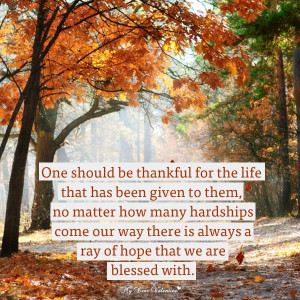Thankful For Life Thanksgiving Day Picture Quotes