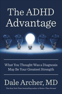 Jennifer Parks's Reviews > The ADHD Advantage: What You Thought Was a ...