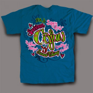 Cajun Sweet Thing-louisiana shirts,t shirts,cajun shirts,funny ...