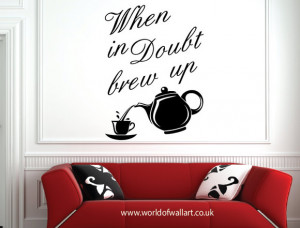 When In Doubt Brew Up Wall Sticker, large kitchen quote decal, big ...