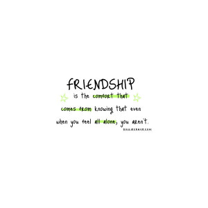 Friendship Quotes, Cute Friendship Quotes found on Polyvore