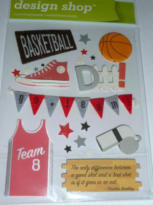 ... quote to use for your scrapbooking layout! BASKETBALL DEFENSE Making