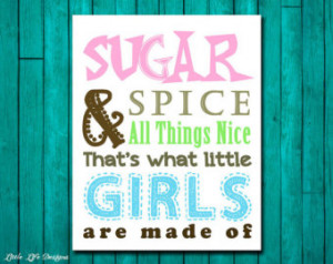 Girls Nursery Decor. Children's Wall Art. Sugar and Spice and All ...