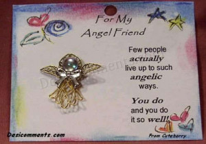 You are my angel Friend