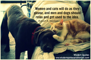 ... they please, and men and dogs should relax and get used to the idea
