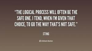 quote-Sting-the-logical-process-will-often-be-the-110293_3.png